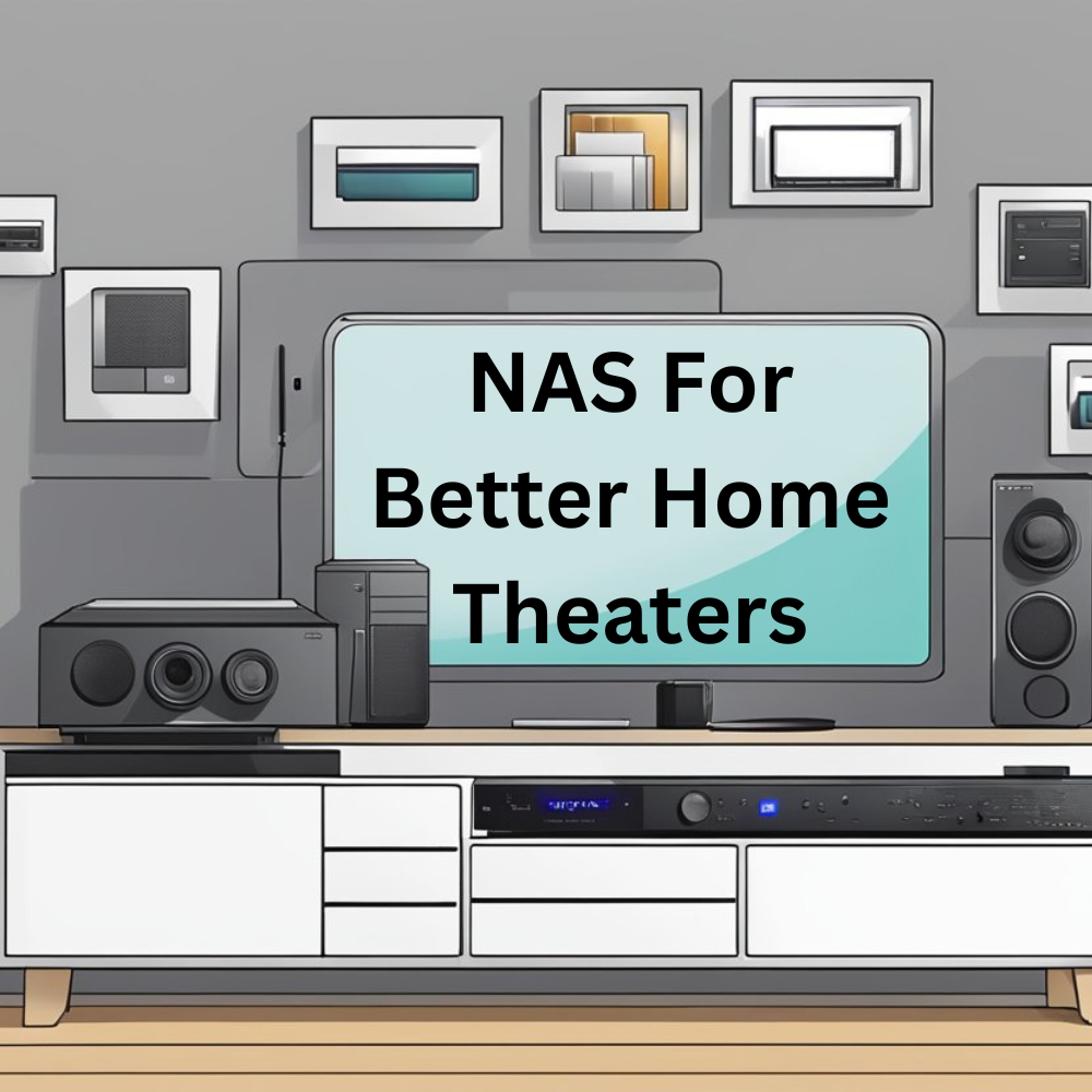 Can a NAS Improve My Home Theater